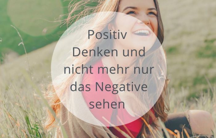 Selbstvertrauen aufbauen durch positives Denken